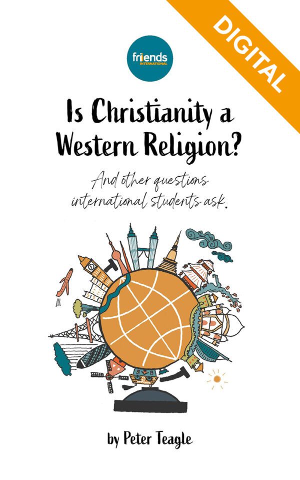 NEW: Is Christianity a Western Religion? And other questions international students ask (Digital Download)